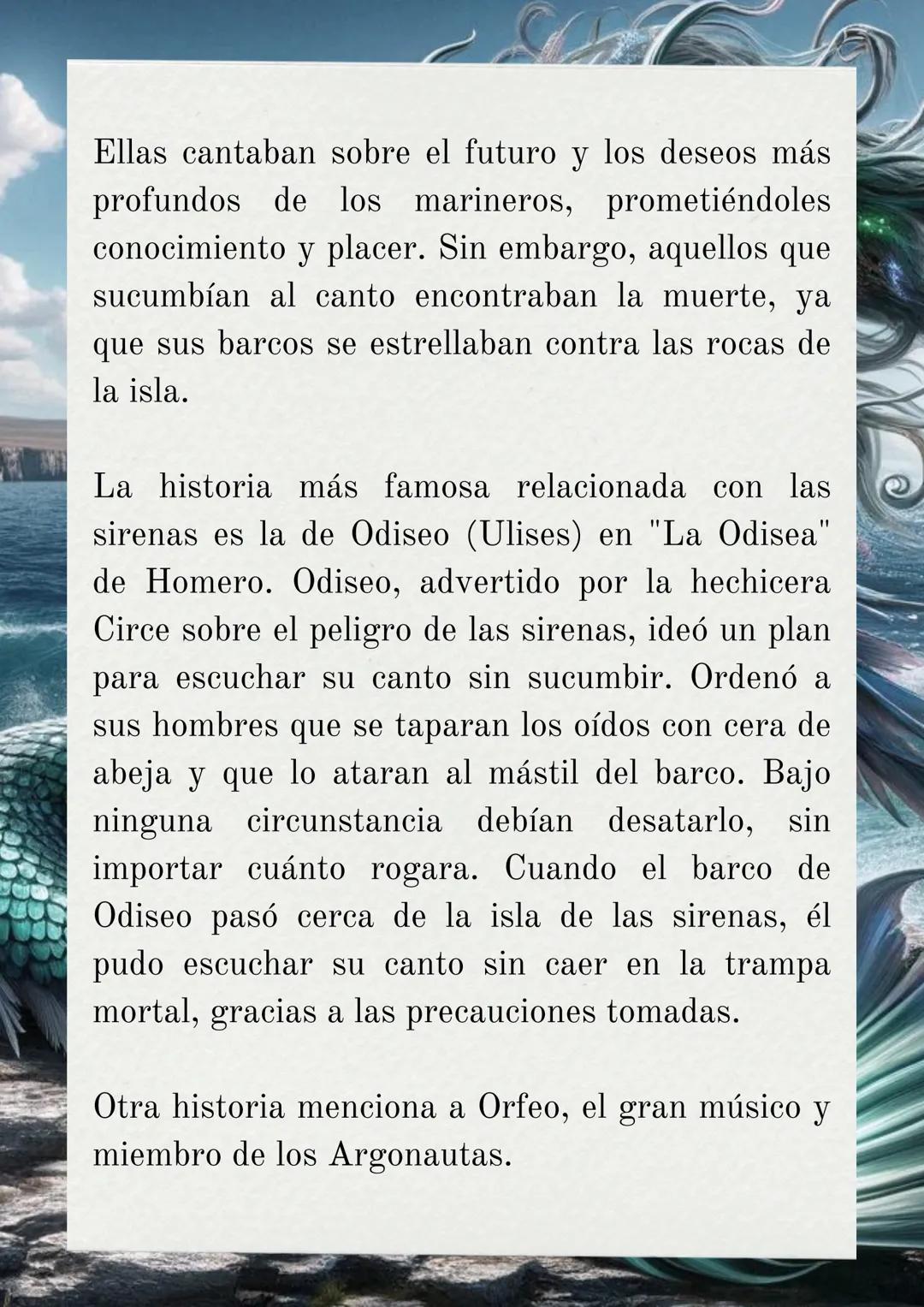 # MITO GRIEGO SOBRE
# LAS SIRENAS

Las sirenas eran criaturas míticas que vivían en
una isla rocosa. Eran descritas como mujeres
hermosas co