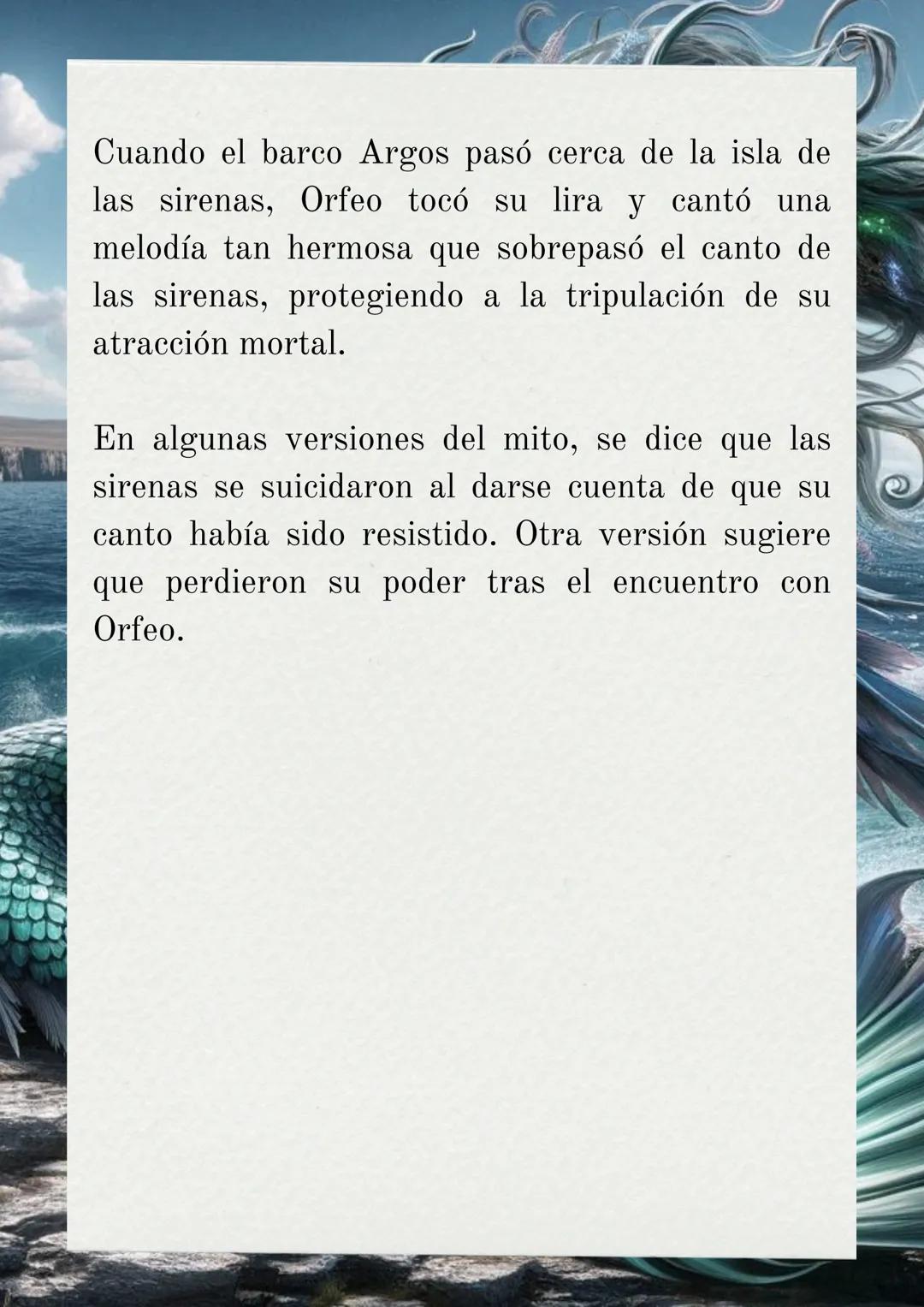 # MITO GRIEGO SOBRE
# LAS SIRENAS

Las sirenas eran criaturas míticas que vivían en
una isla rocosa. Eran descritas como mujeres
hermosas co