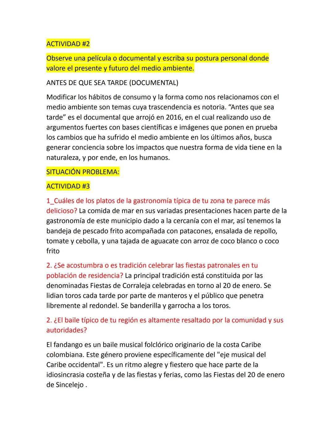 TRANSVERSALIDAD (ACTIVIDADES DE ACUERDO AL PROYECTO)
ACTIVIDAD #1
Elige 5 países del mundo para indagar sobre las diversas manifestaciones e
