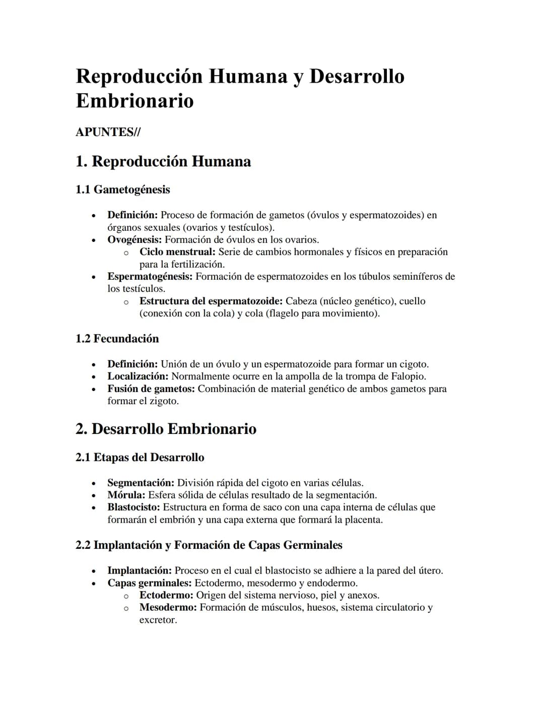 Reproducción Humana y Desarrollo
Embrionario
APUNTES//
1. Reproducción Humana
1.1 Gametogénesis
•
•
Definición: Proceso de formación de game