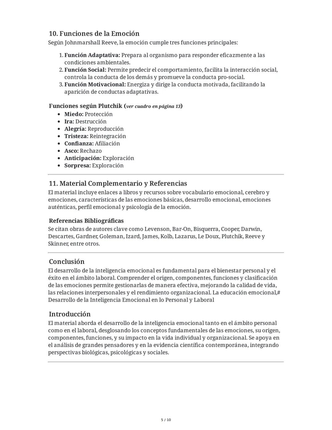 Desarrollo de la Inteligencia Emocional en lo Personal y
Introducción
Laboral
El material aborda el desarrollo de la inteligencia emocional 