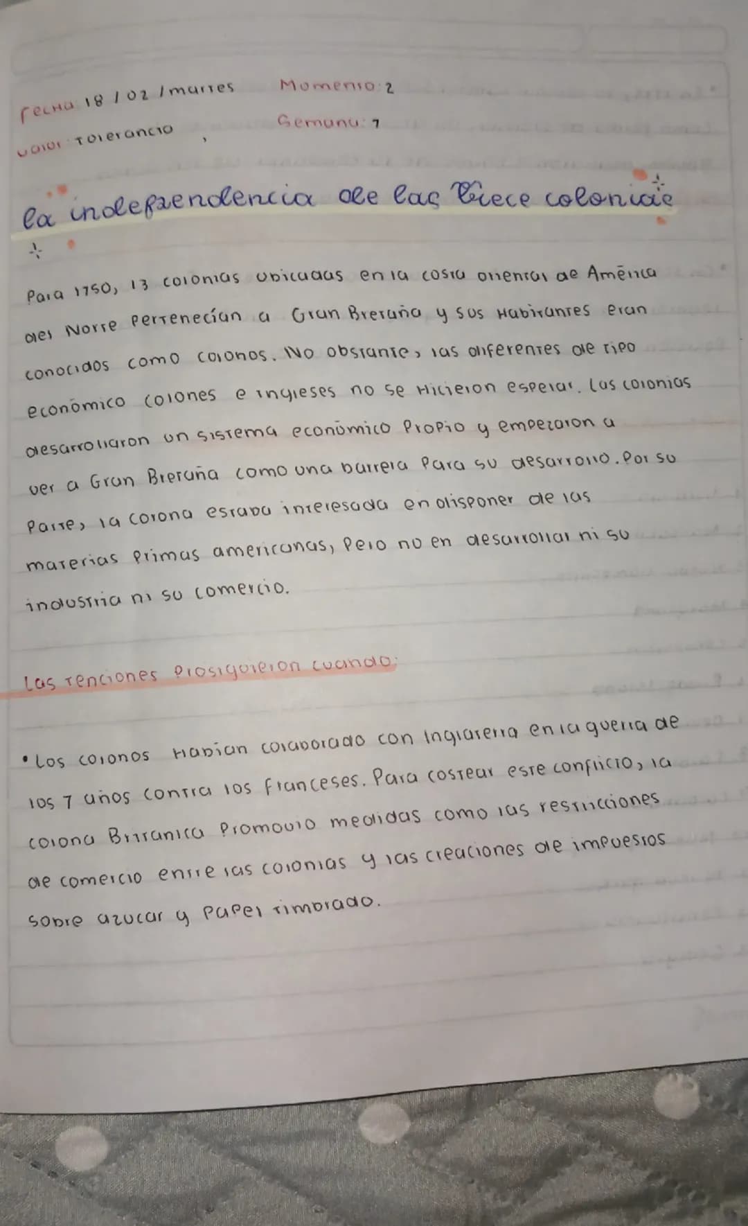 --- OCR Start ---
Гесна 18/02/martes
Vaio Tolerancio
Moment0:2
Gemunu: 7
la independencia de las Ciece colonice
Para 1750, 13 colonias ubica