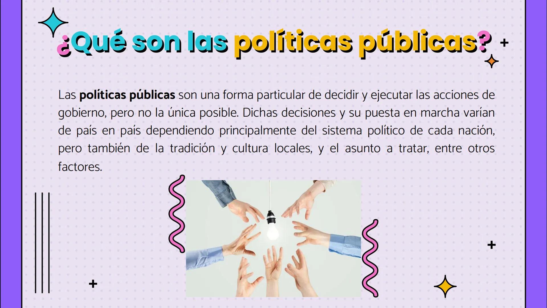 Democracia y
Políticas públicas
C
+ +
¿Qué es democracia?
La democracia es un sistema político que defiende la soberanía del pueblo y el der