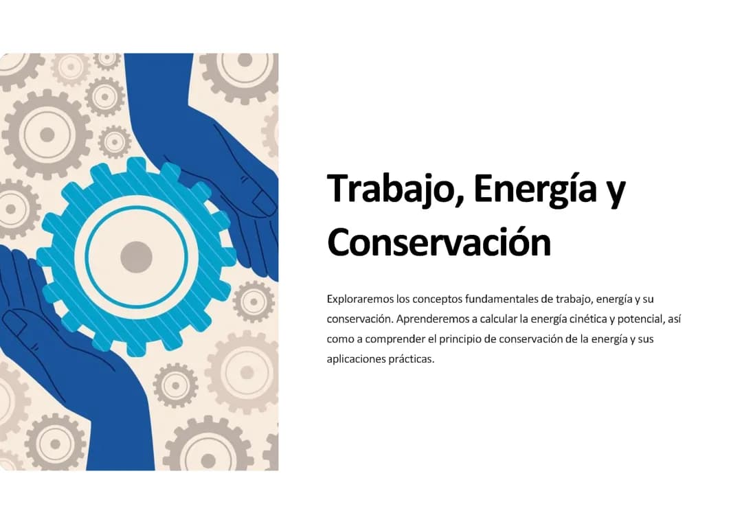Trabajo, energía y conservación
