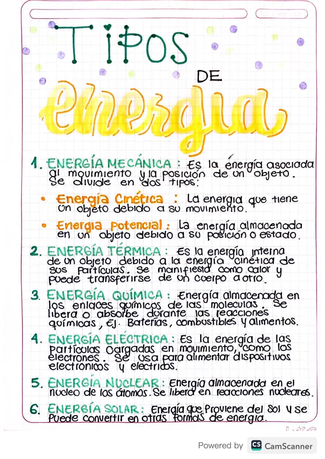 DE
Tipos
enesdia
1. ENERGÍA MECÁNICA ES la energía asociada
la
movimiento y la posición de un objeto.
de
Energia Cinética : La energia que t