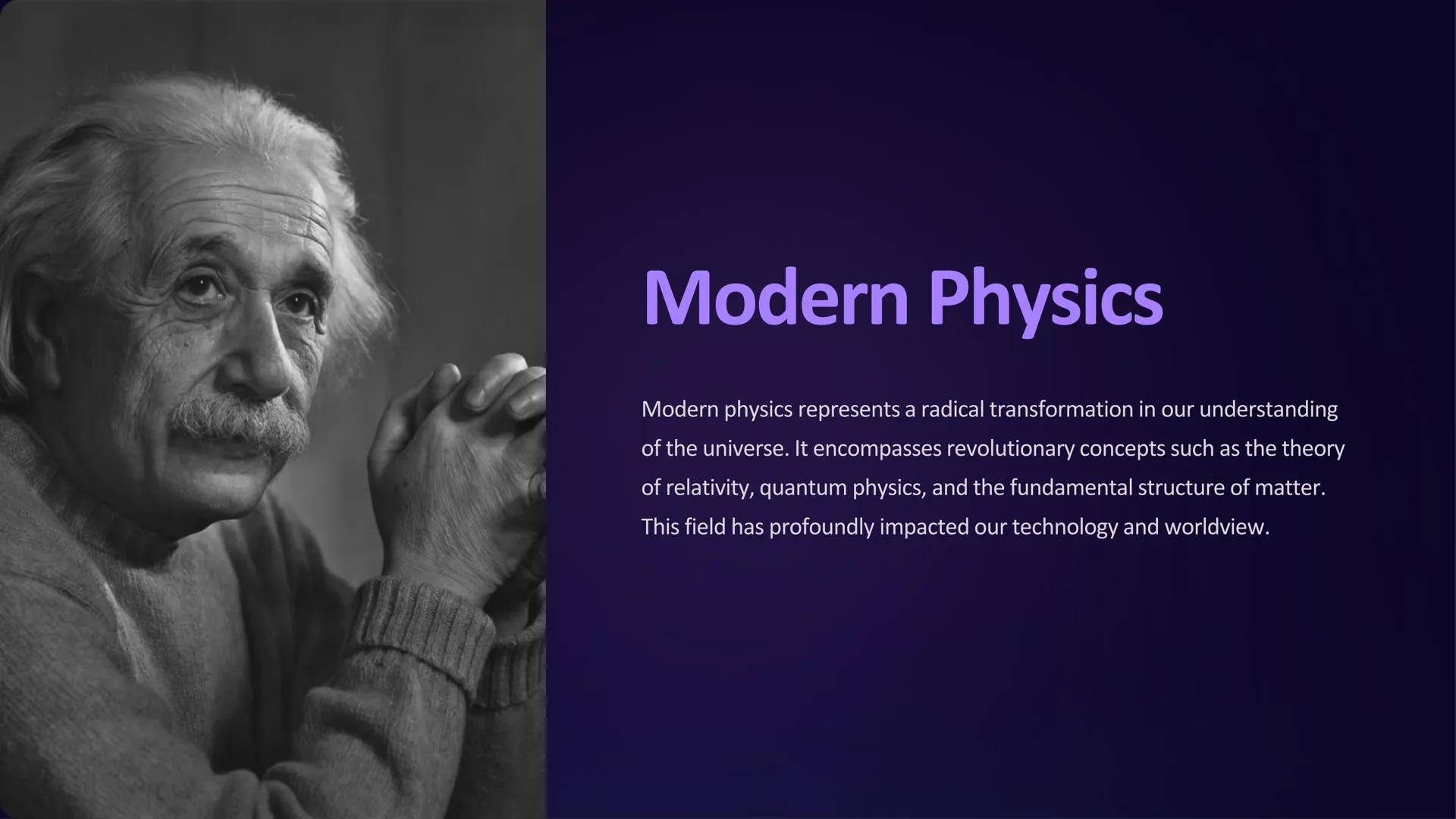 # Modern Physics

Modern physics represents a radical transformation in our understanding
of the universe. It encompasses revolutionary conc