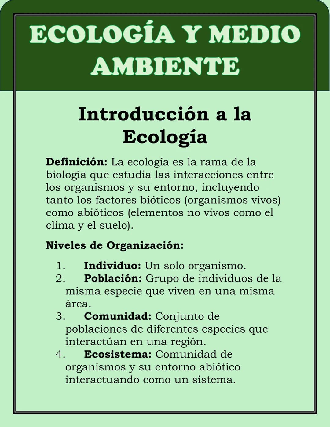 ECOLOGÍA Y MEDIO
AMBIENTE
Introducción a la
Ecología
Definición: La ecología es la rama de la
biología que estudia las interacciones entre
l