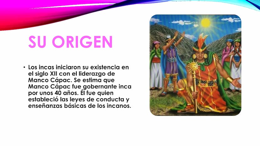 Los incas
7-2 ●
¿QUIÉNES FUERON
LOS INCAS?
fueron una civilización
que se desarrolló en
Sudamérica desde el siglo
13 hasta el siglo 16
aprox