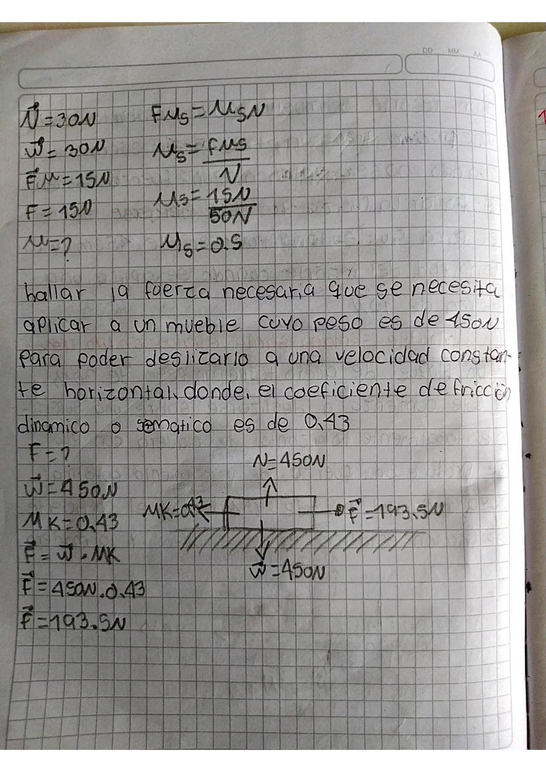 Clases de fuerzas
tension (1) bany
↑tensiónc†)
peso w = mg
Facción - caja T-W
Freaction-cuerda
Nor peso (w) = masa x gravedad
W-mg abajo
DD 