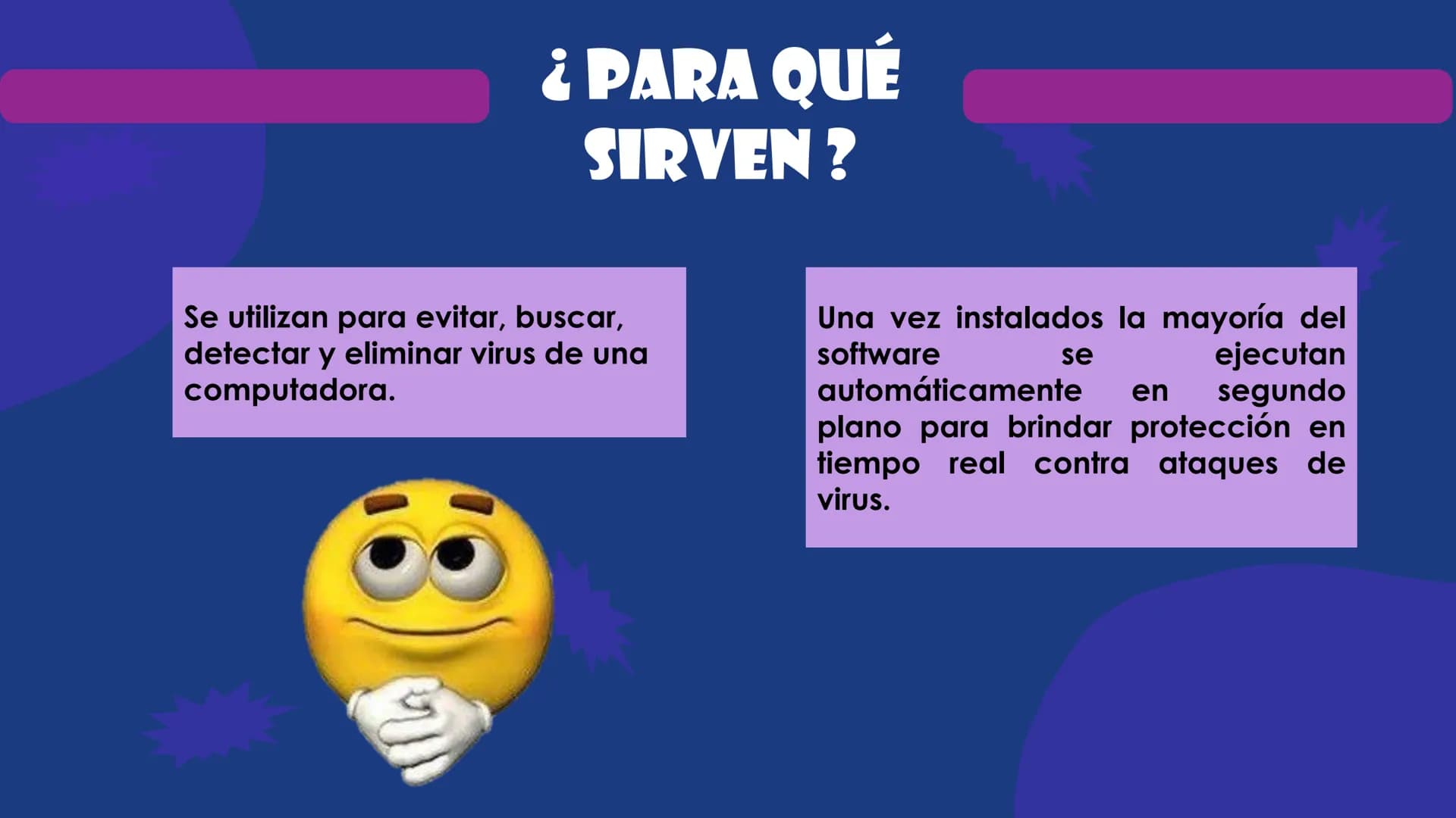 Antivirus
Informaticos
EEE ANTIVIRUS
Informaticos
Son piezas de software de aplicación cuyo objetivo es
detectar y eliminar de un sistema co