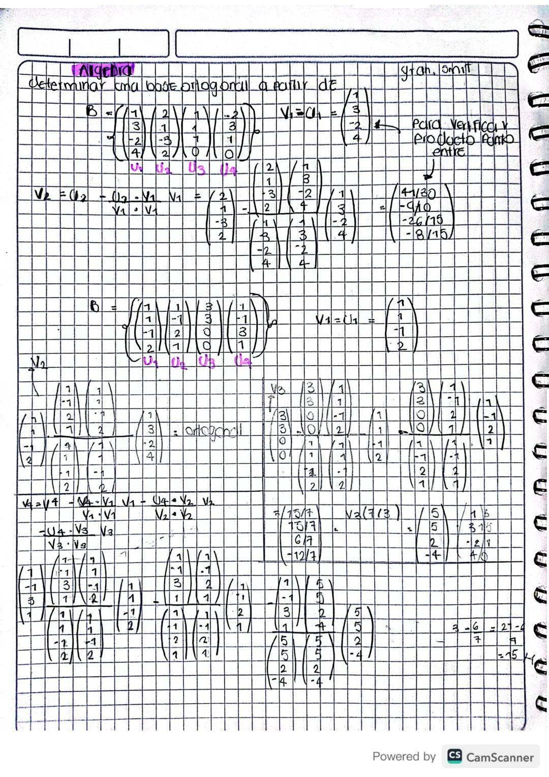 Algebra
determinar una base ortogonal a partir de
V₂ = 012
3
1
V₁ = 0₁
3
3
1
2
4
L
2/10/10
V. U US 114
yrah, omit
Para Verifice!
Producto Po