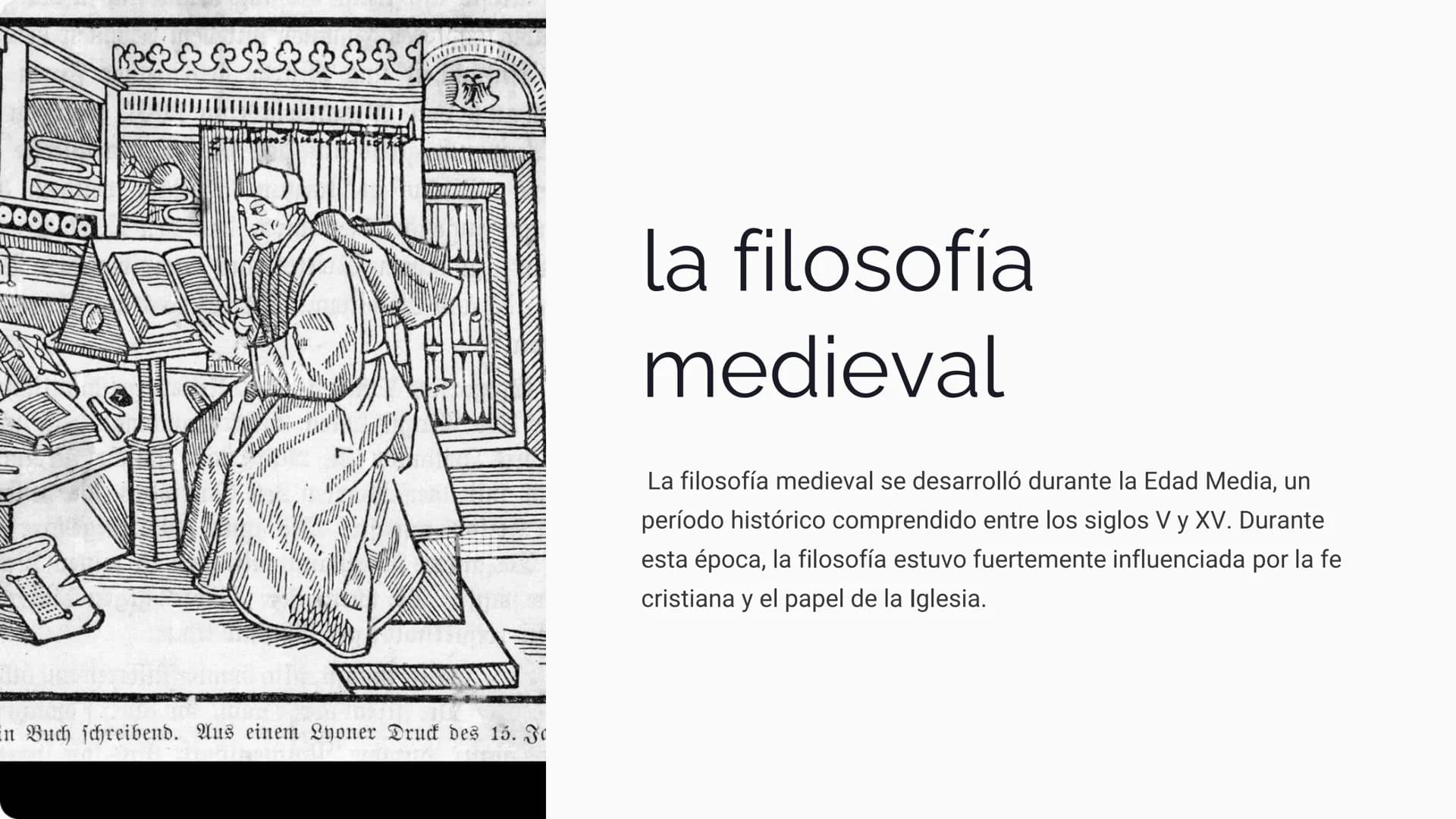 En Buch schreibend. Aus einem Lyoner Druck des 15. J
la filosofía
medieval
La filosofía medieval se desarrolló durante la Edad Media, un
per