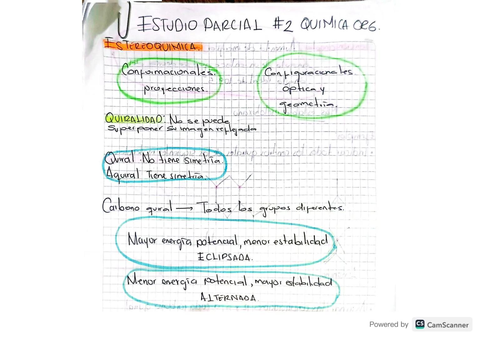 ESTUDIO PARCIAL #2 QUIMICA ORG.

ESTEREOQUIMICA, Som tos trabriels

Conformacionales. Configuracionales.
proyecciones.
Optica y
Changeometri