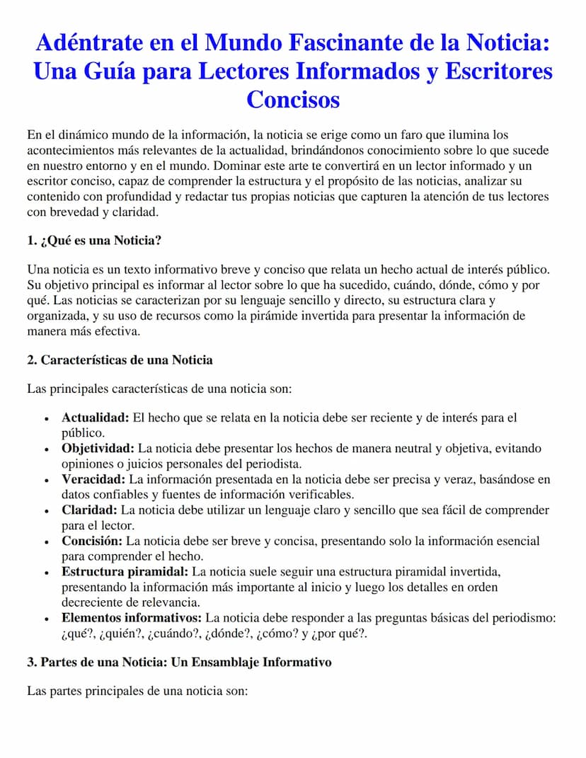 Adéntrate en el Mundo Fascinante de la Noticia:
Una Guía para Lectores Informados y Escritores
Concisos
En el dinámico mundo de la informaci