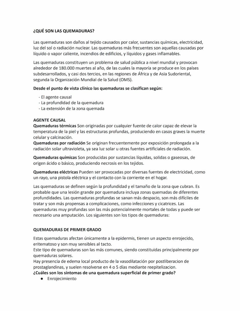 ¿QUÉ SON LAS QUEMADURAS?
Las quemaduras son daños al tejido causados por calor, sustancias químicas, electricidad,
luz del sol o radiación n