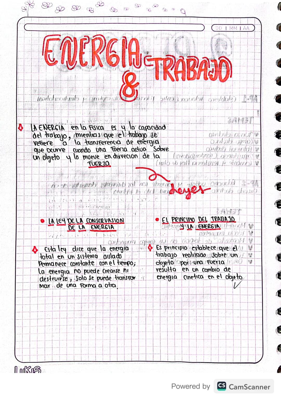 DD MMAA

# ENERGIA TRABAJO

&

*   LA ENERGIA en la Fisica es y la capacidad
del trabajo, mientras que el trabajo se
Vefiere a la transferen