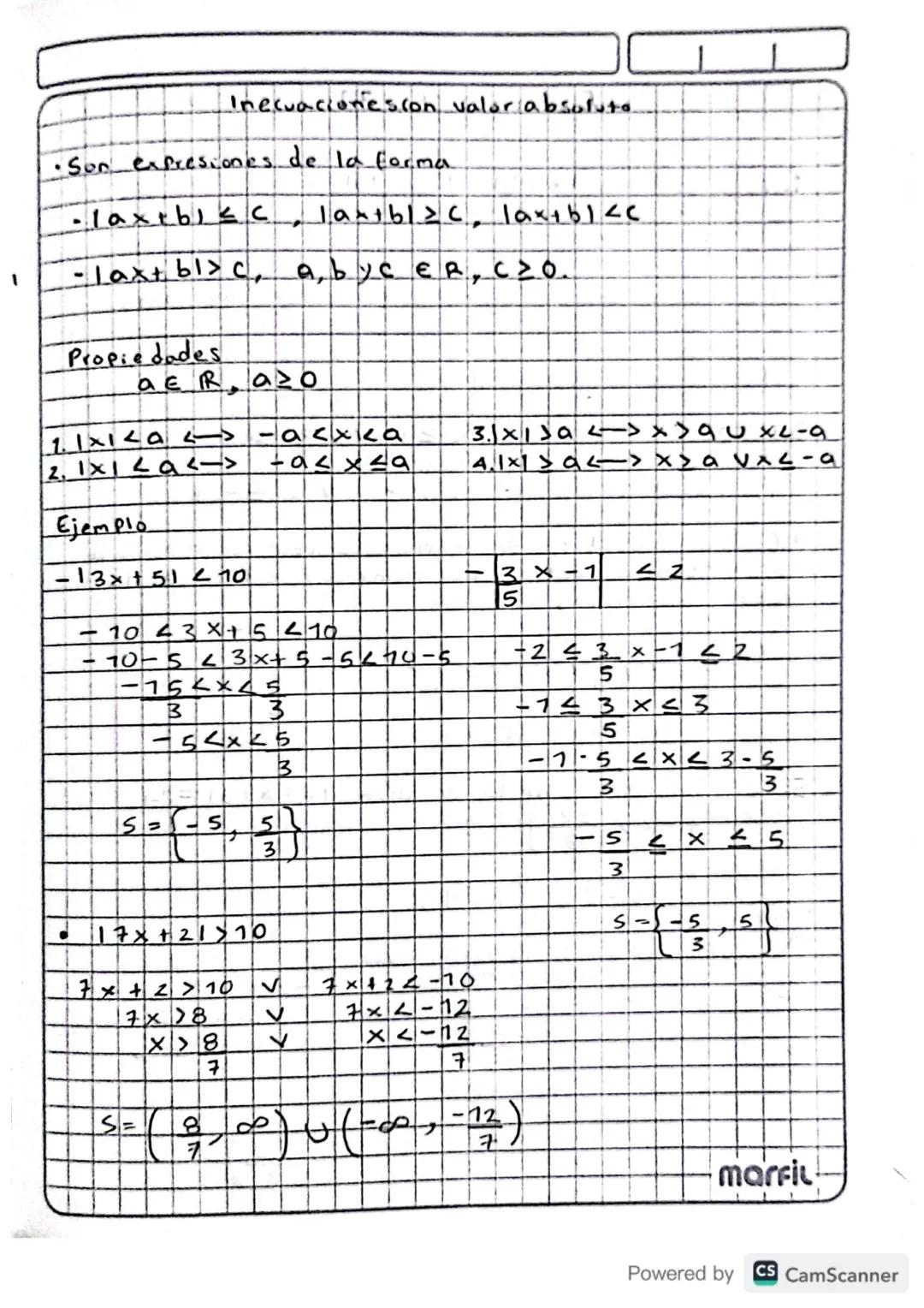 Inecuacionescon valor absoluta.
• Son expresiones de la forma
lax+blic, lax+bl<c
- lax+ bl>c, a, byc ER, C>O.
Propiedades
a E Raz0
2. 1x Las