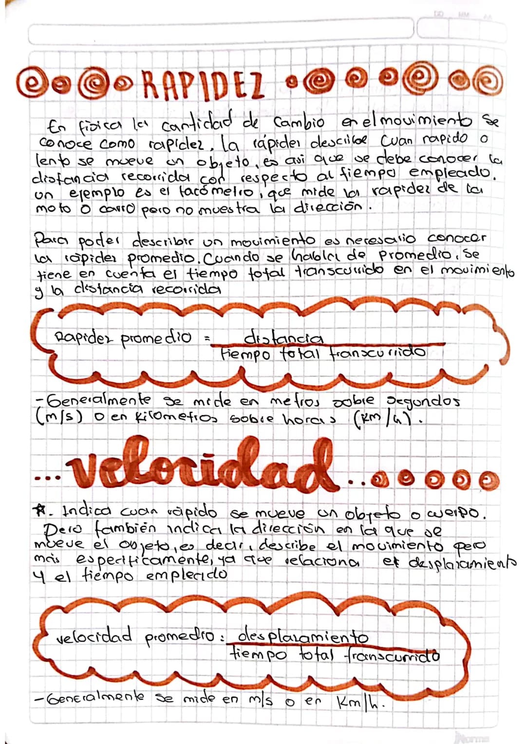 DO MM
RAPIDEZ
c
O
conocer la
En fisica las cantidad de Cambio en el movimiento se
conoce como rapidez, la rápider describe Cuan rapido o
len