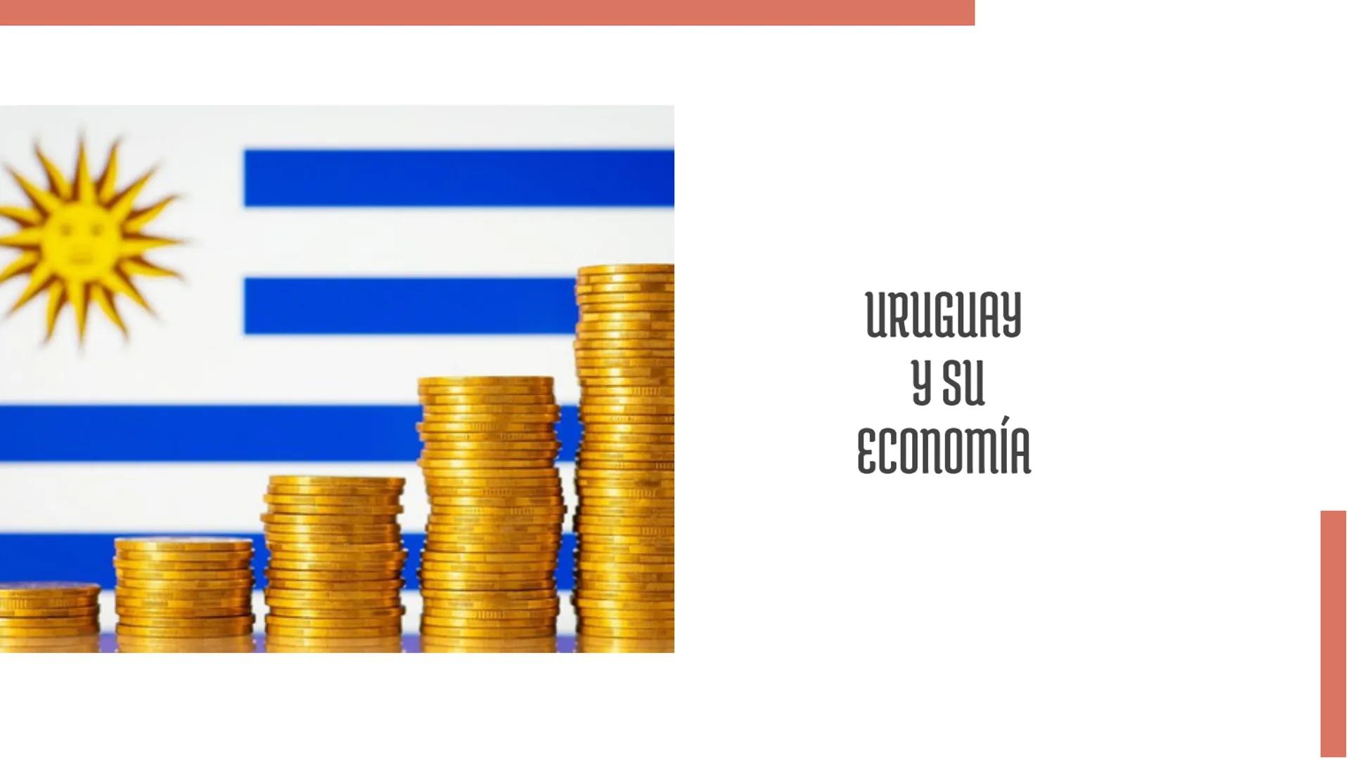 URUGUAY
y su
ECONOMÍA PRODUCTO INTERNO BRUTO (PIB)
El PIB es una medida clave para evaluar el
crecimiento económico de un país. En Uruguay,
