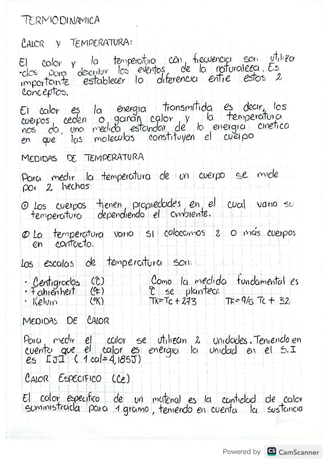 TERMODINAMICA

CALOR Y TEMPERATURA:

El color y la temperaturo con frecuenciçi son utiliza
-dos para describir los eventos de la naturaleza.
