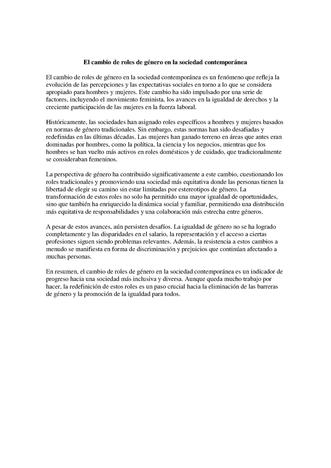 Ensayo sobre El cambio de roles de género en la sociedad contemporánea.
