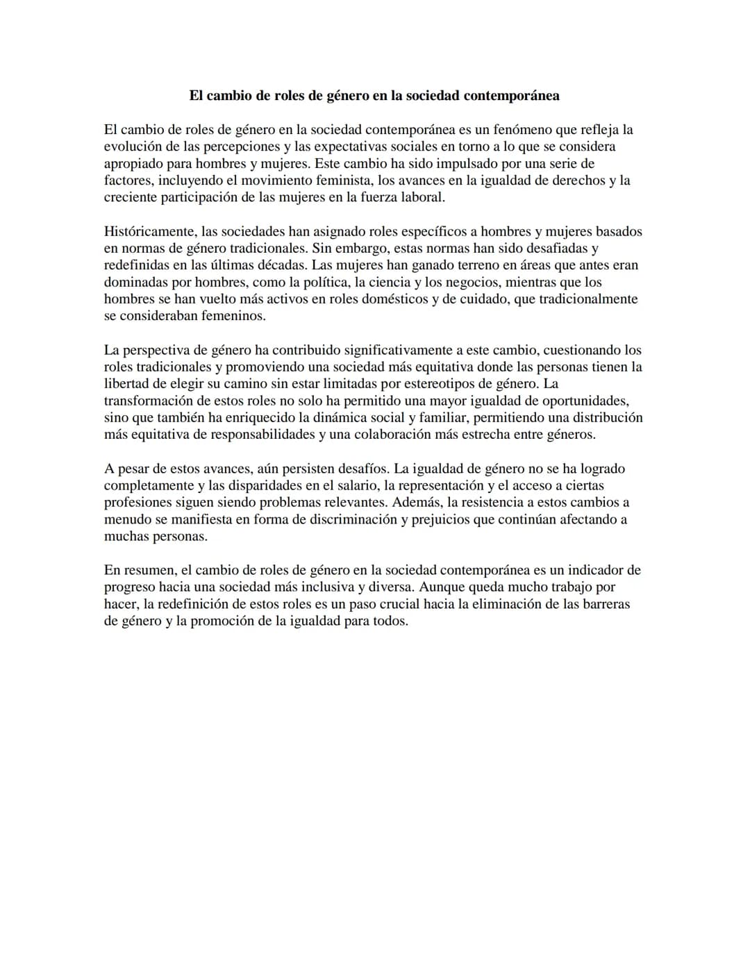 El cambio de roles de género en la sociedad contemporánea
El cambio de roles de género en la sociedad contemporánea es un fenómeno que refle
