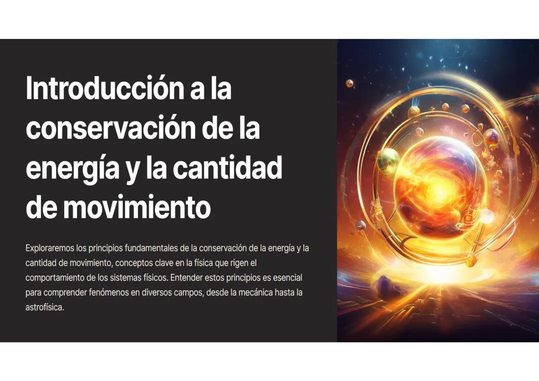 Introducción a la conservación de la energía y la cantidad de movimiento