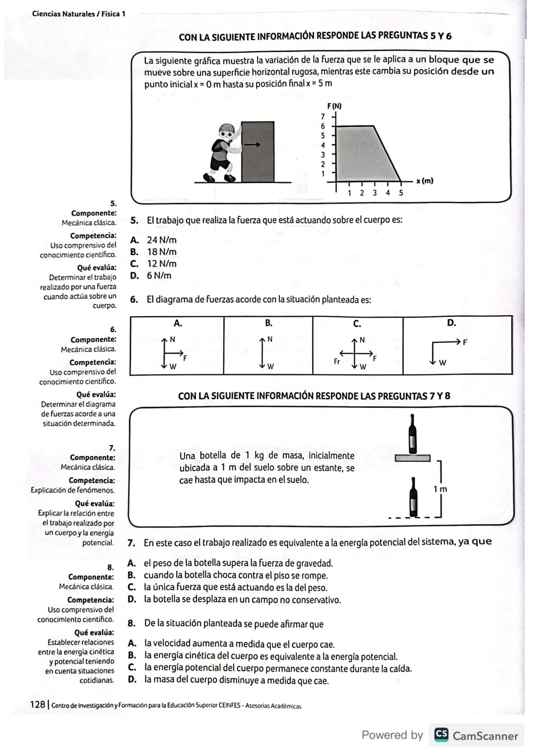 Estructura general de la prueba de Física
Mecánica clásica
Evalúa el carácter direccional
de algunas de las magnitudes
fisicas involucradas 