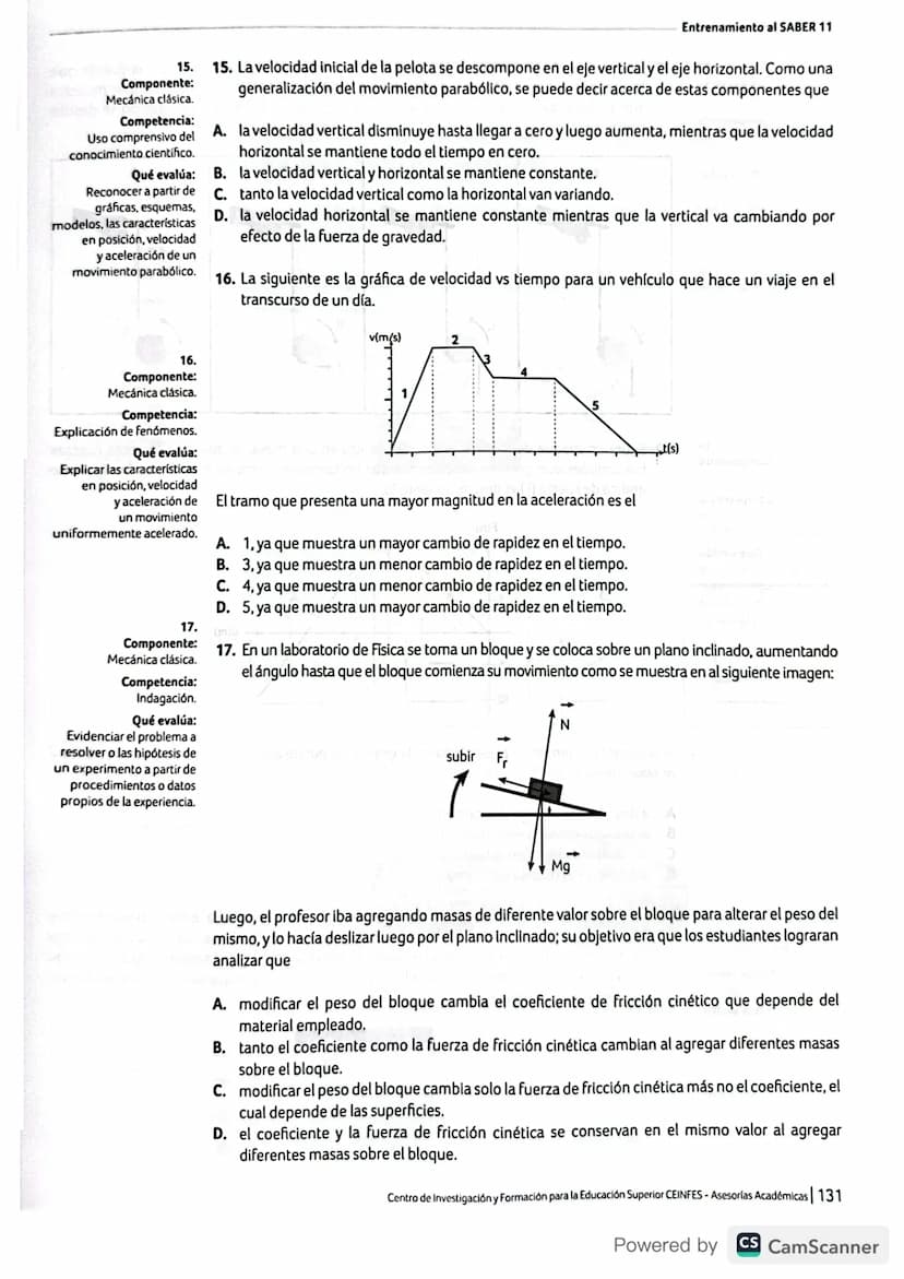 Estructura general de la prueba de Física
Mecánica clásica
Evalúa el carácter direccional
de algunas de las magnitudes
fisicas involucradas 