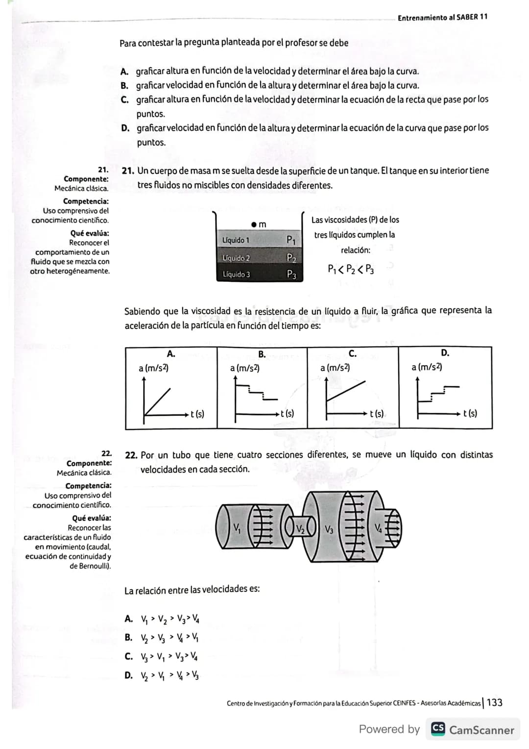 Estructura general de la prueba de Física
Mecánica clásica
Evalúa el carácter direccional
de algunas de las magnitudes
fisicas involucradas 