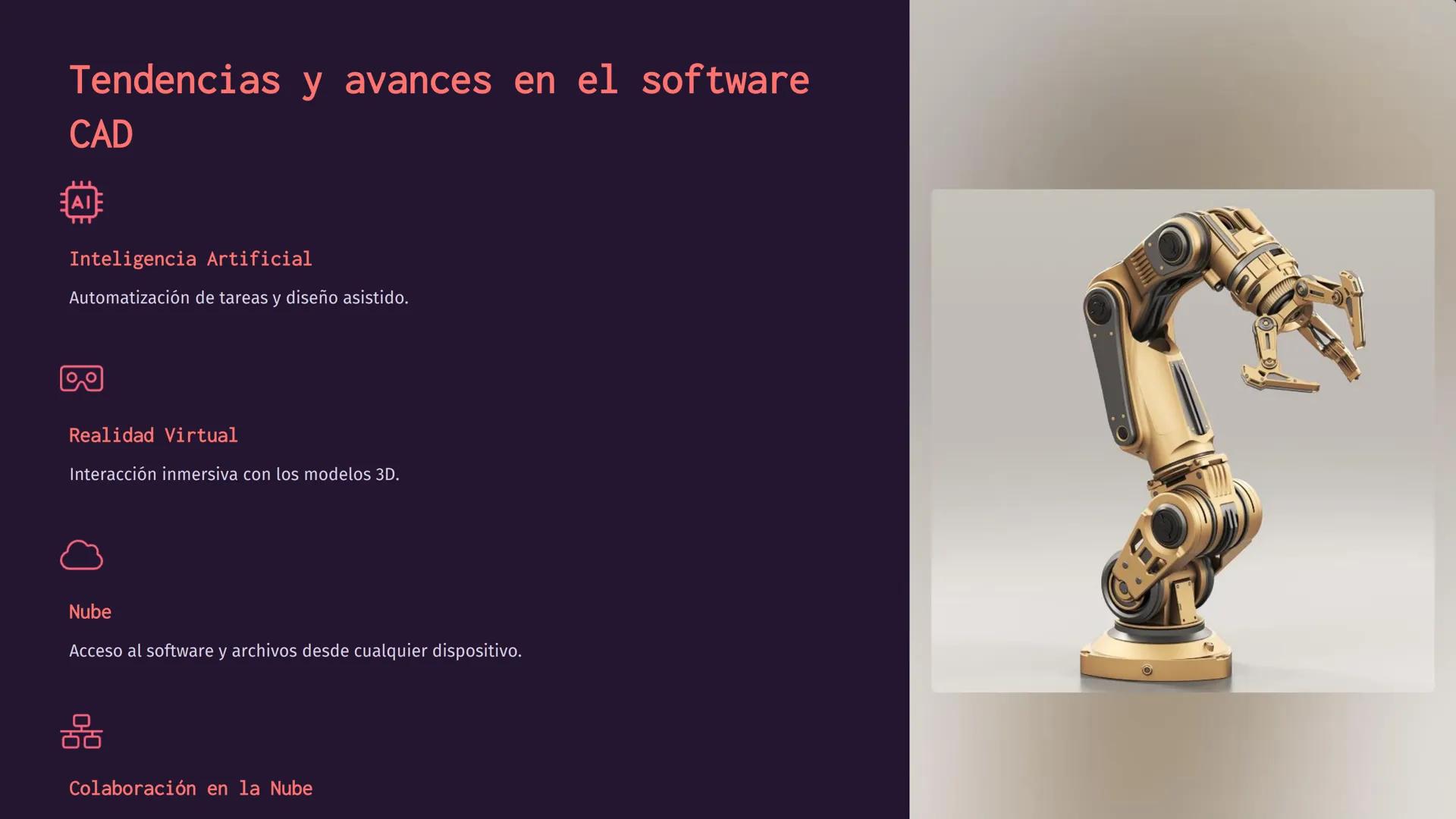Diseño Asistido
por Computadora
(CAD)
El Diseño Asistido por Computadora (CAD) es un proceso
revolucionario en el diseño de productos. Se ut