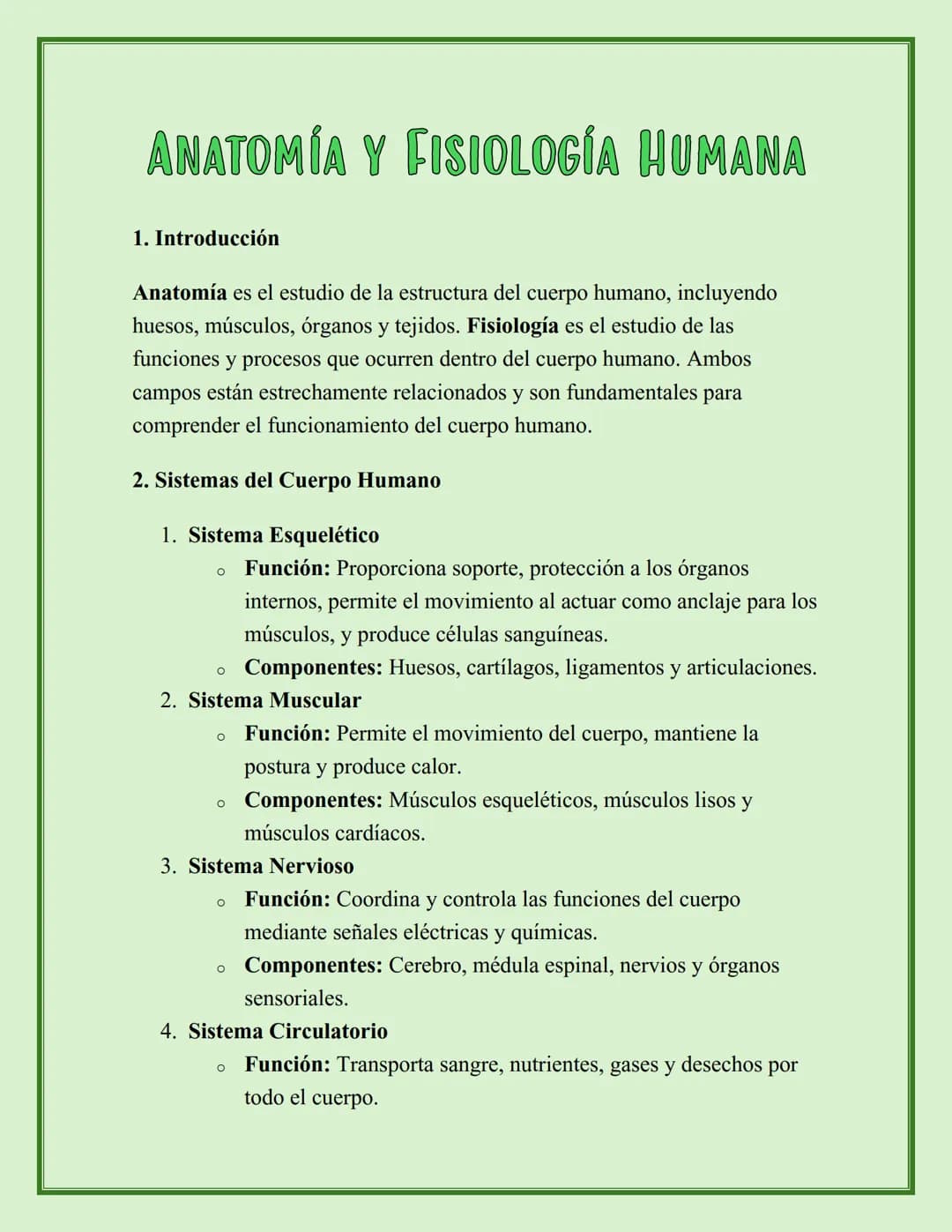 ANATOMÍA Y FISIOLOGÍA HUMANA
1. Introducción
Anatomía es el estudio de la estructura del cuerpo humano, incluyendo
huesos, músculos, órganos