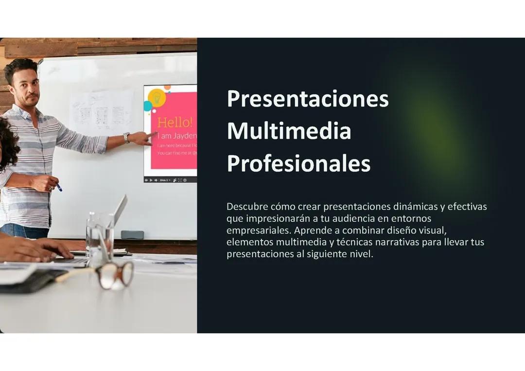 Presentaciones Multimedia Profesionales: 