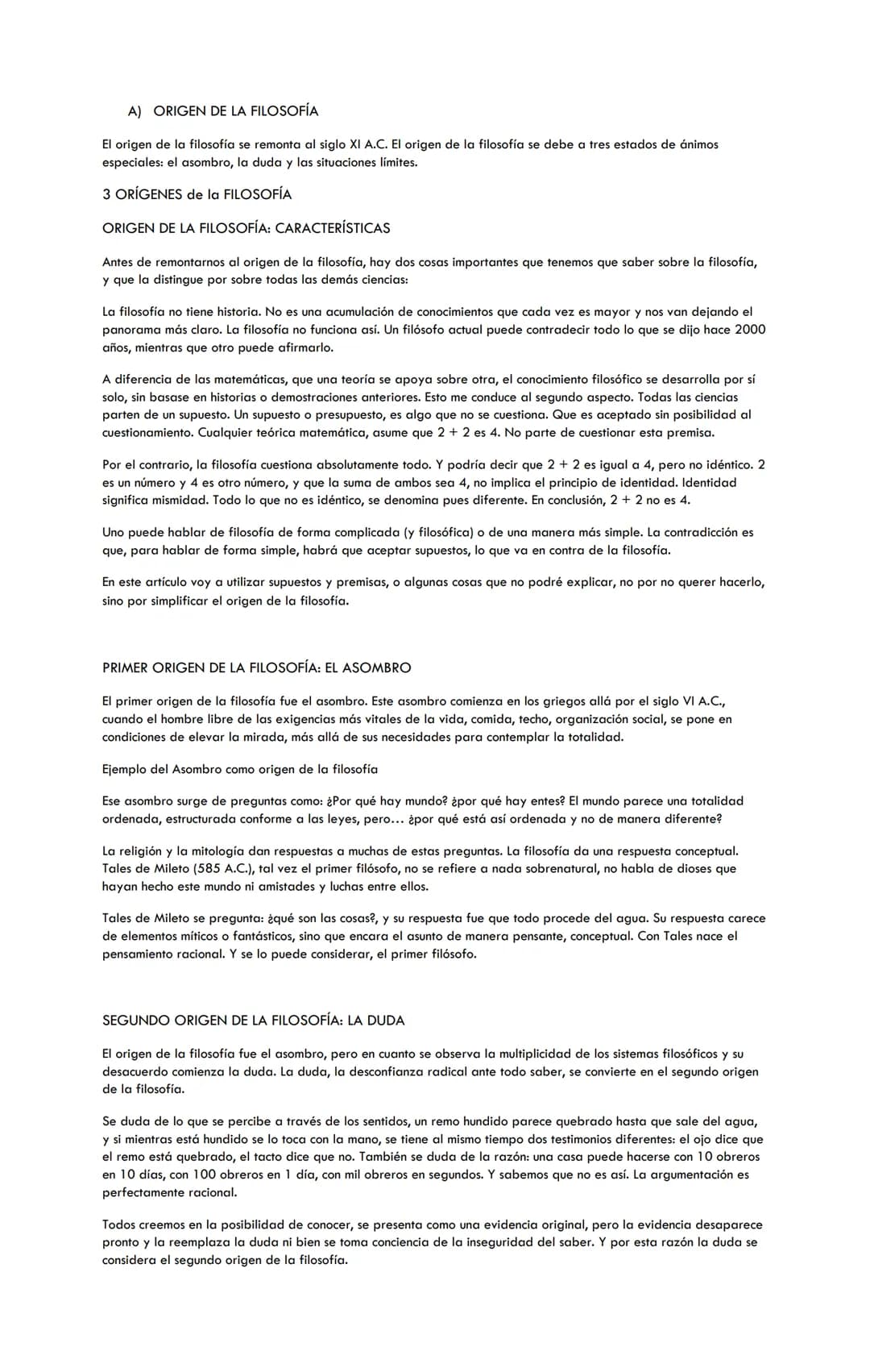 A) ORIGEN DE LA FILOSOFÍA
El origen de la filosofía se remonta al siglo XI A.C. El origen de la filosofía se debe a tres estados de ánimos
e