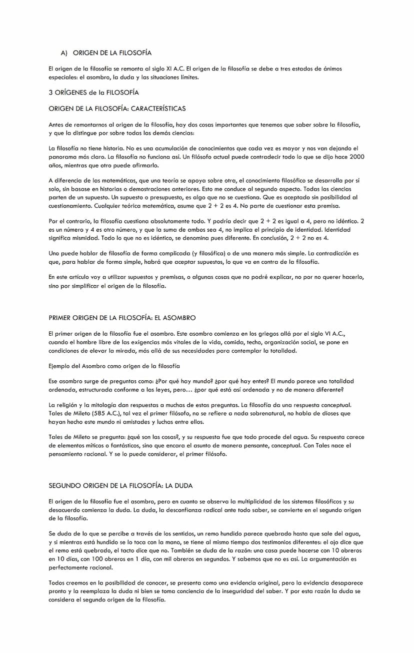 A) ORIGEN DE LA FILOSOFÍA
El origen de la filosofía se remonta al siglo XI A.C. El origen de la filosofía se debe a tres estados de ánimos
e