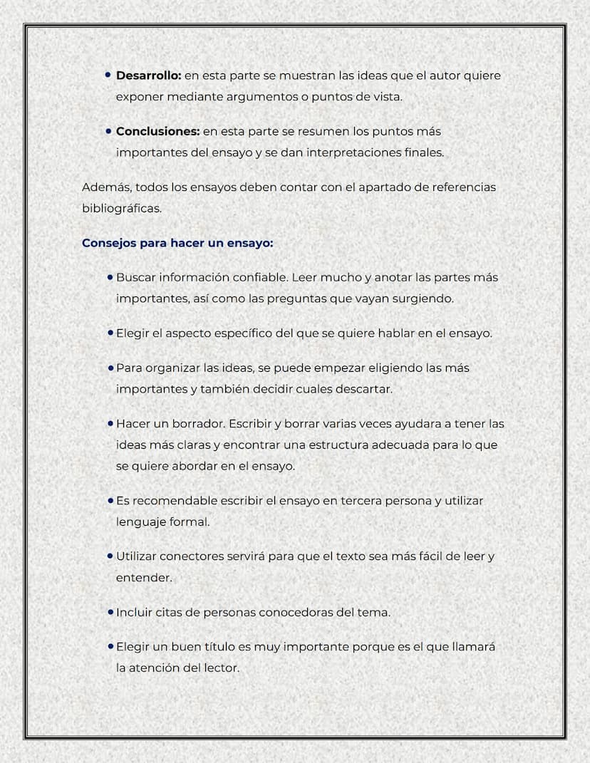 El ensayo
Un ensayo es un texto escrito en prosa, en el cual el autor hace
reflexiones, analiza o evalúa un tema teniendo en cuenta informac