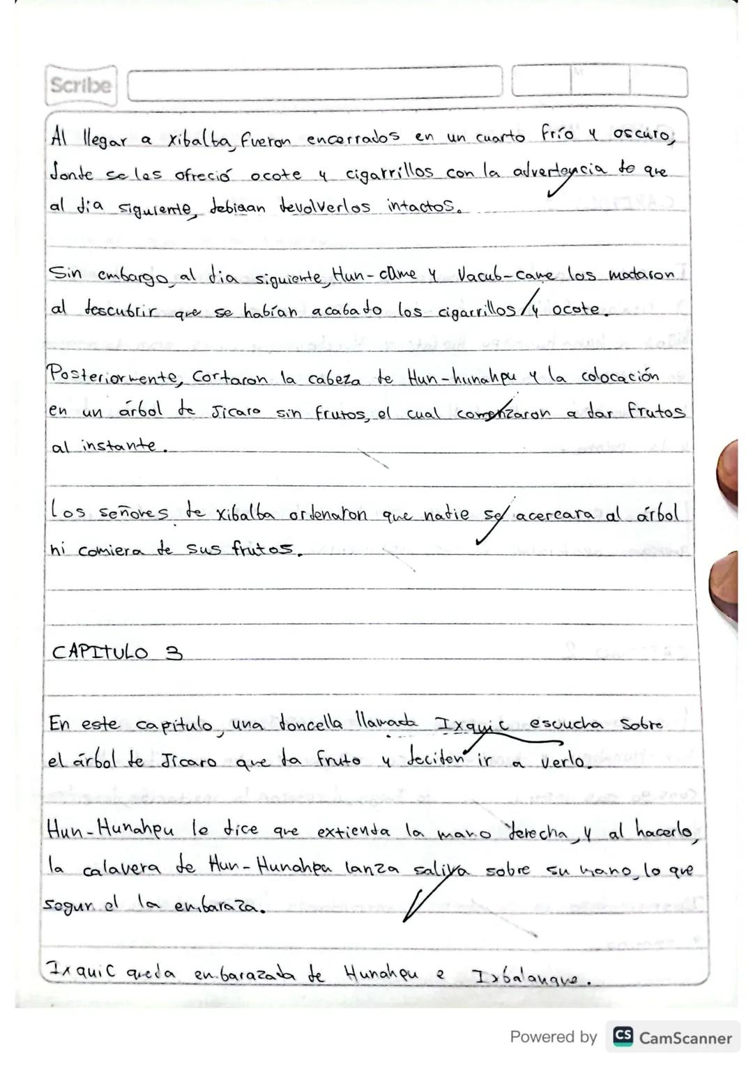 RESUMEN
POPOL VUH
Scribe
Powered by CS CamScanner Scribe
PRIMERA PARTE
I CAPITULO
A principio toto esta
en silencio solo existia el
cielo y 