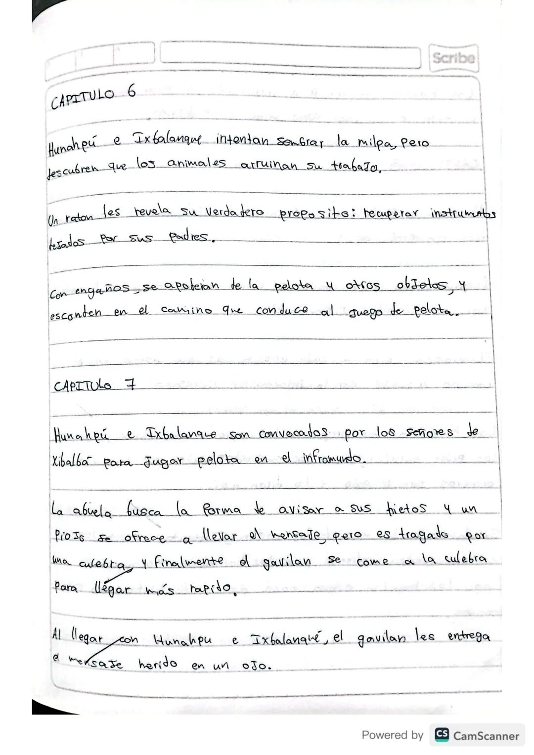 RESUMEN
POPOL VUH
Scribe
Powered by CS CamScanner Scribe
PRIMERA PARTE
I CAPITULO
A principio toto esta
en silencio solo existia el
cielo y 
