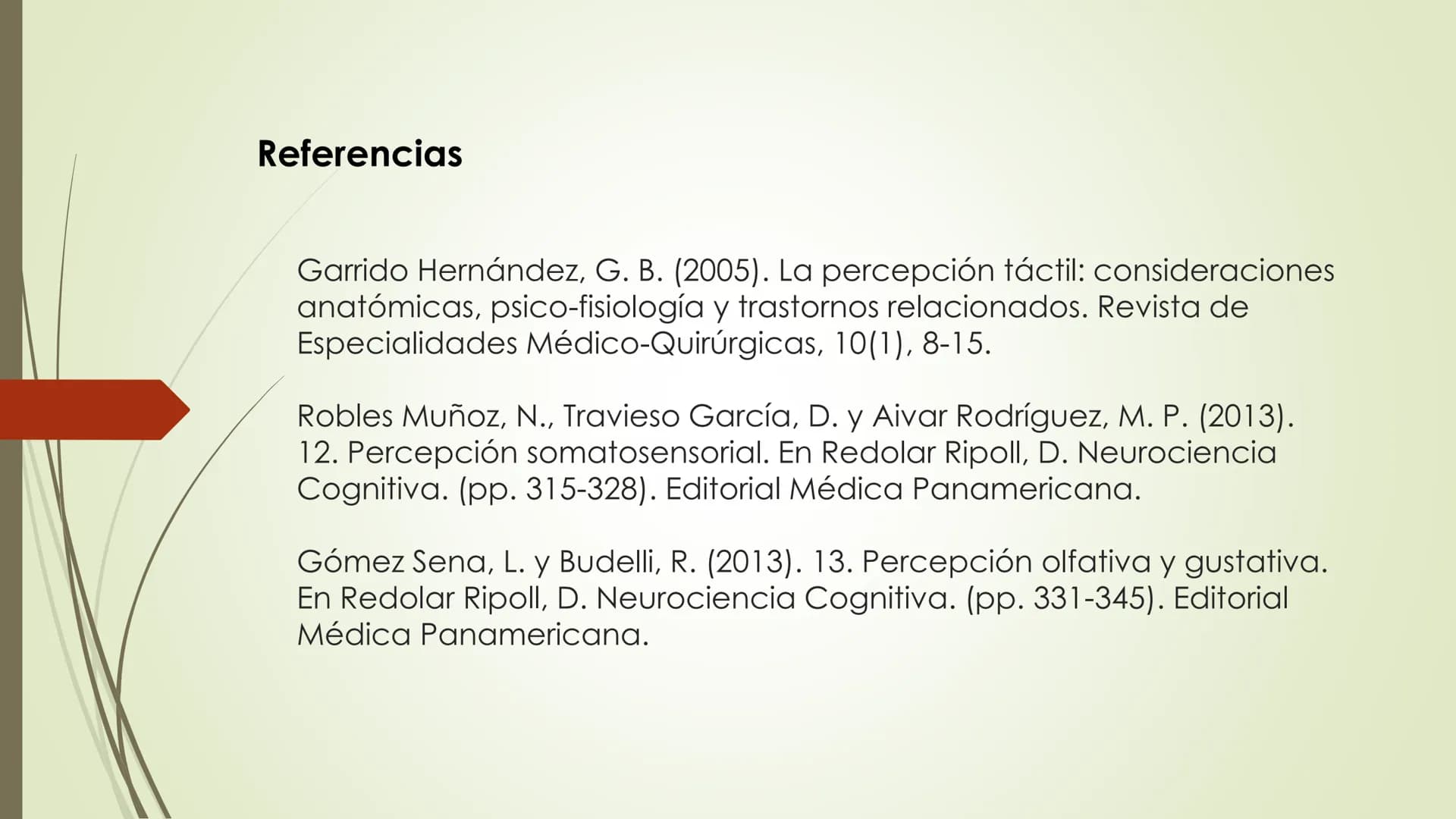 Olfacto, gusto e tacto
Permítennos distinguir olores, sabores e sensacións
olfacto
gusto
tacto
TACTO, GUSTO Y OLFATO Tacto, Gusto y Olfato
■