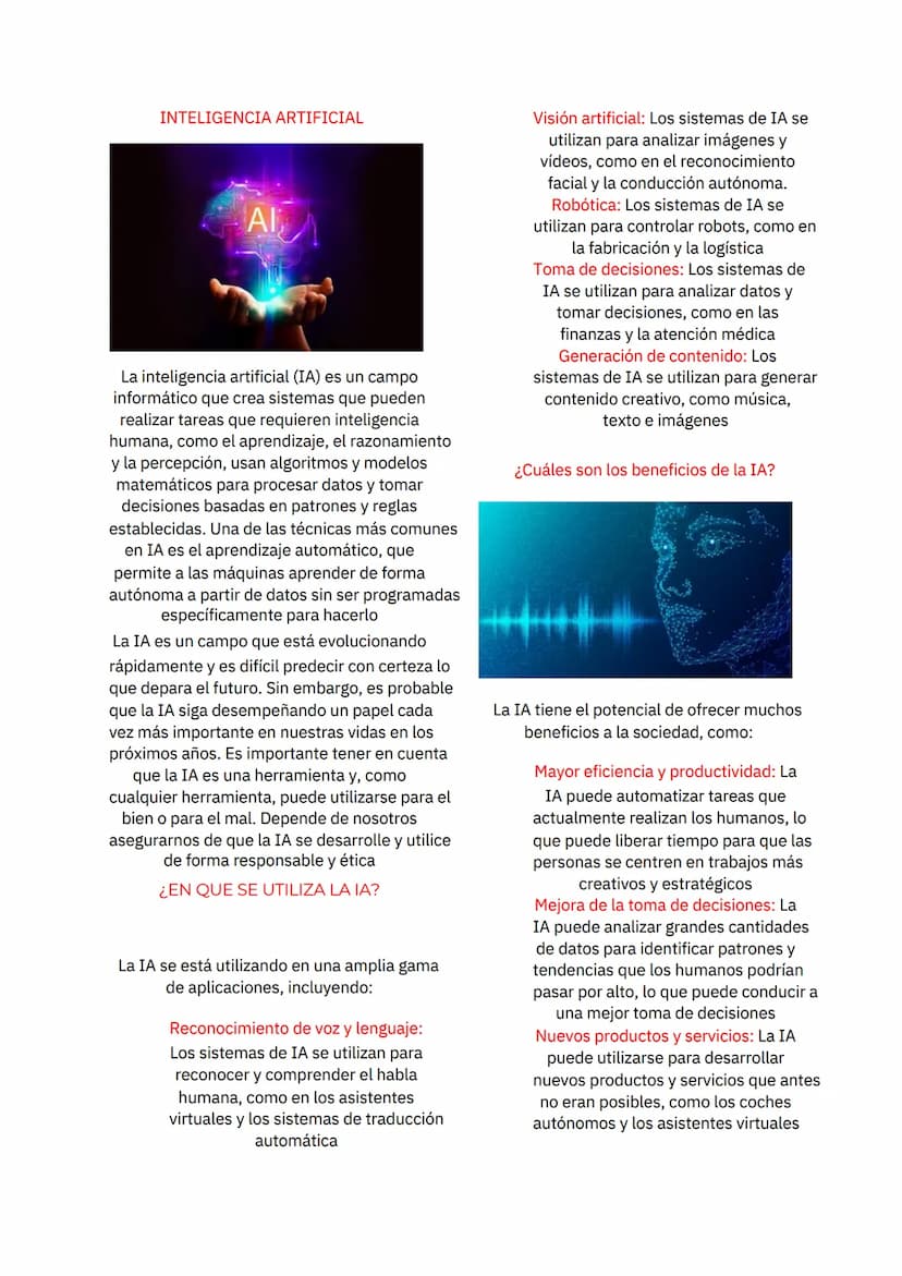 INTELIGENCIA ARTIFICIAL
Al
La inteligencia artificial (IA) es un campo
informático que crea sistemas que pueden
realizar tareas que requiere