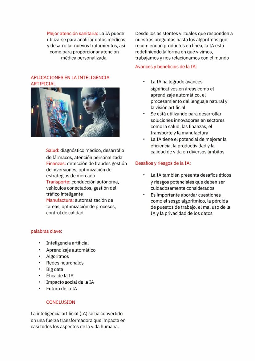 INTELIGENCIA ARTIFICIAL
Al
La inteligencia artificial (IA) es un campo
informático que crea sistemas que pueden
realizar tareas que requiere