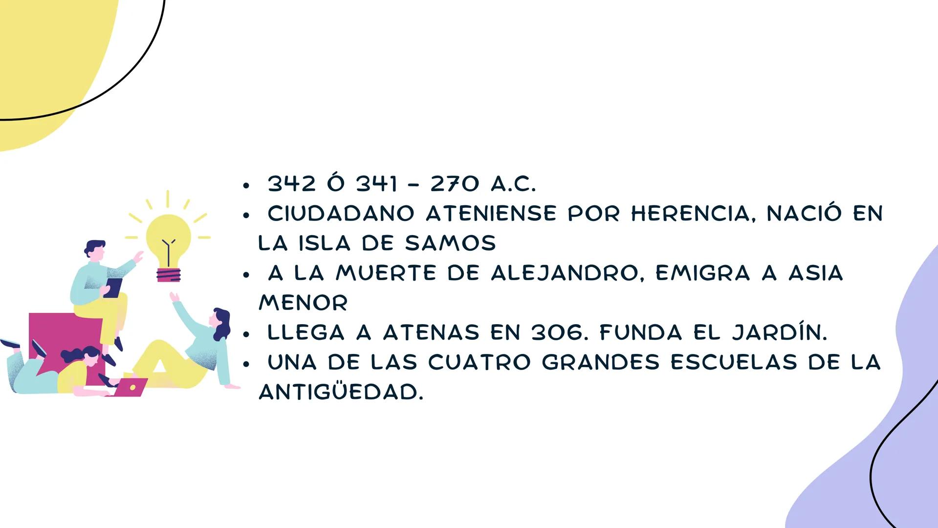 # EPICURO # CONTEXTO

*   EL EPICUREÍSMO SURGE DURANTE
EL DECLINAR DE LA CULTURA
GRIEGA -EL HELENISMO.

*   SU INTERÉS PRINCIPAL ES LA
ÉTICA