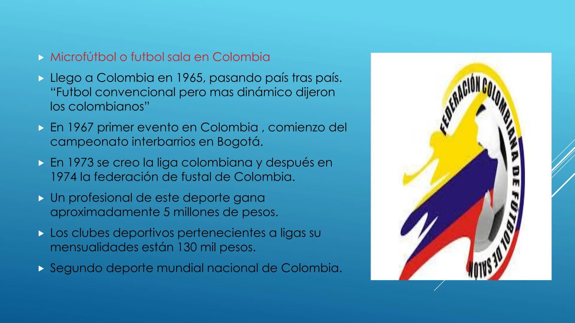 FUTBOL SALA ► Índice:
► Categoría
► Historia
► Microfútbol en Colombia
► Reglamentación
► Sustituciones
► Inicio y reanudación del juego
► B