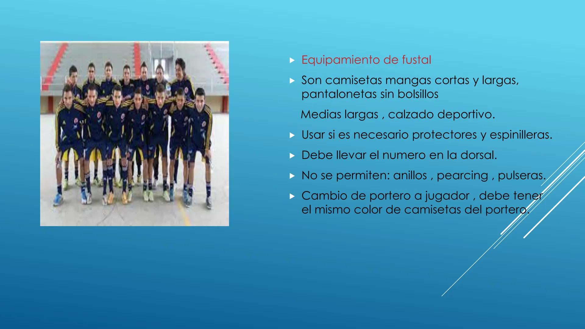 FUTBOL SALA ► Índice:
► Categoría
► Historia
► Microfútbol en Colombia
► Reglamentación
► Sustituciones
► Inicio y reanudación del juego
► B
