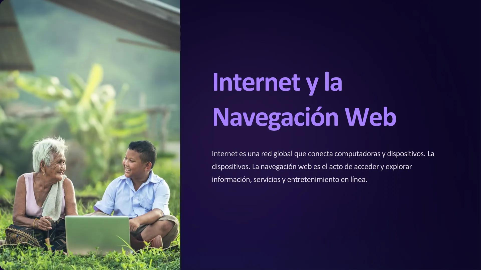 Internet y la
Navegación Web
Internet es una red global que conecta computadoras y dispositivos. La
dispositivos. La navegación web es el ac
