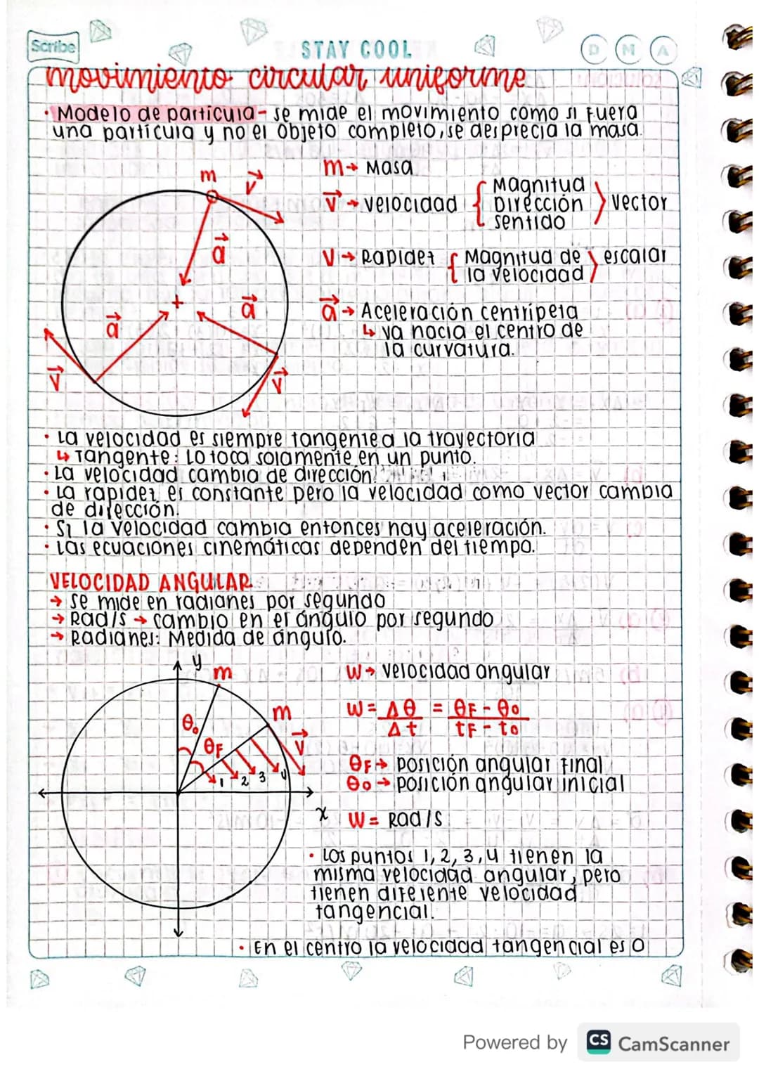 Scribe
STAY COOL
movimiento circular uniforine....
D M
Modelo de particula-se mide el movimiento como si fuera
una partícula y no el objeto 