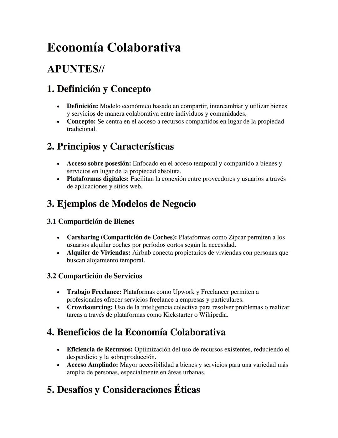 Economía Colaborativa
APUNTES//
1. Definición y Concepto
•
•
Definición: Modelo económico basado en compartir, intercambiar y utilizar biene