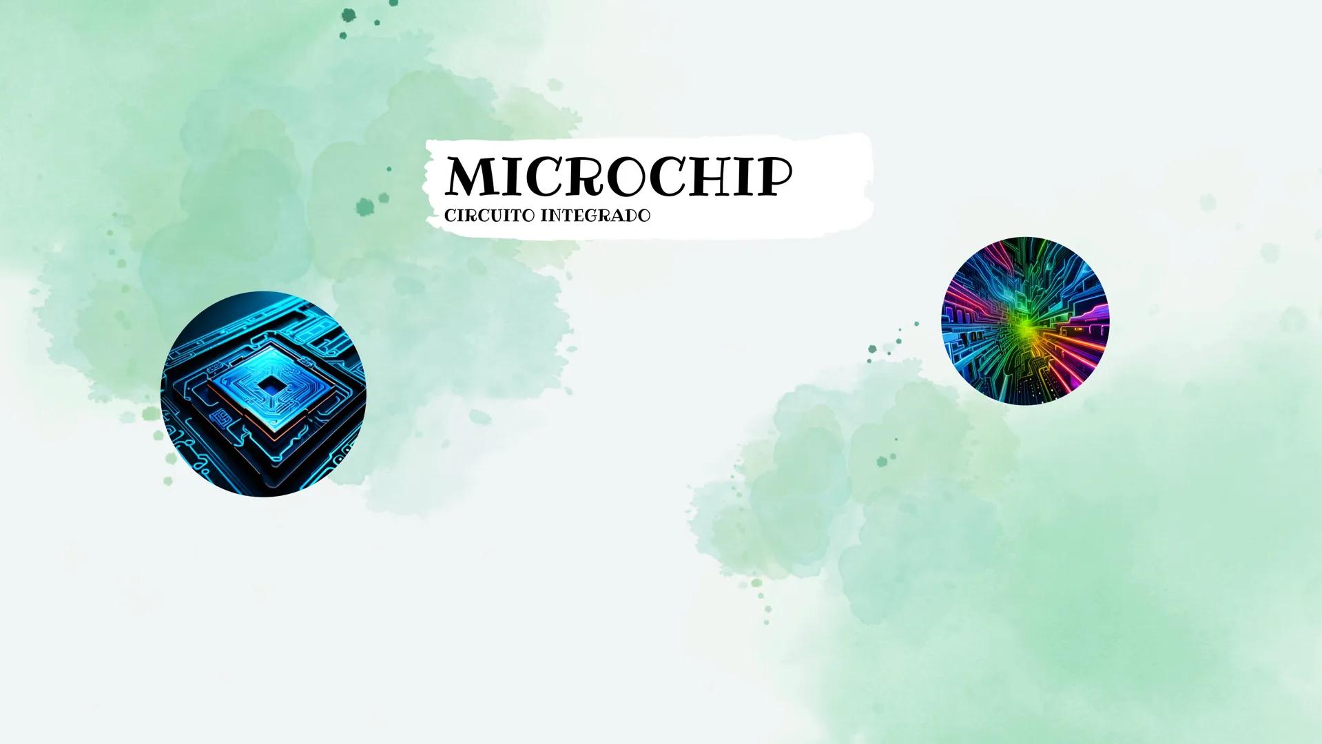MICROCHIP
CIRCUITO INTEGRADO Introducción
Los micro chips son componentes electrónicos
esenciales en la construcción de las
computadoras mod