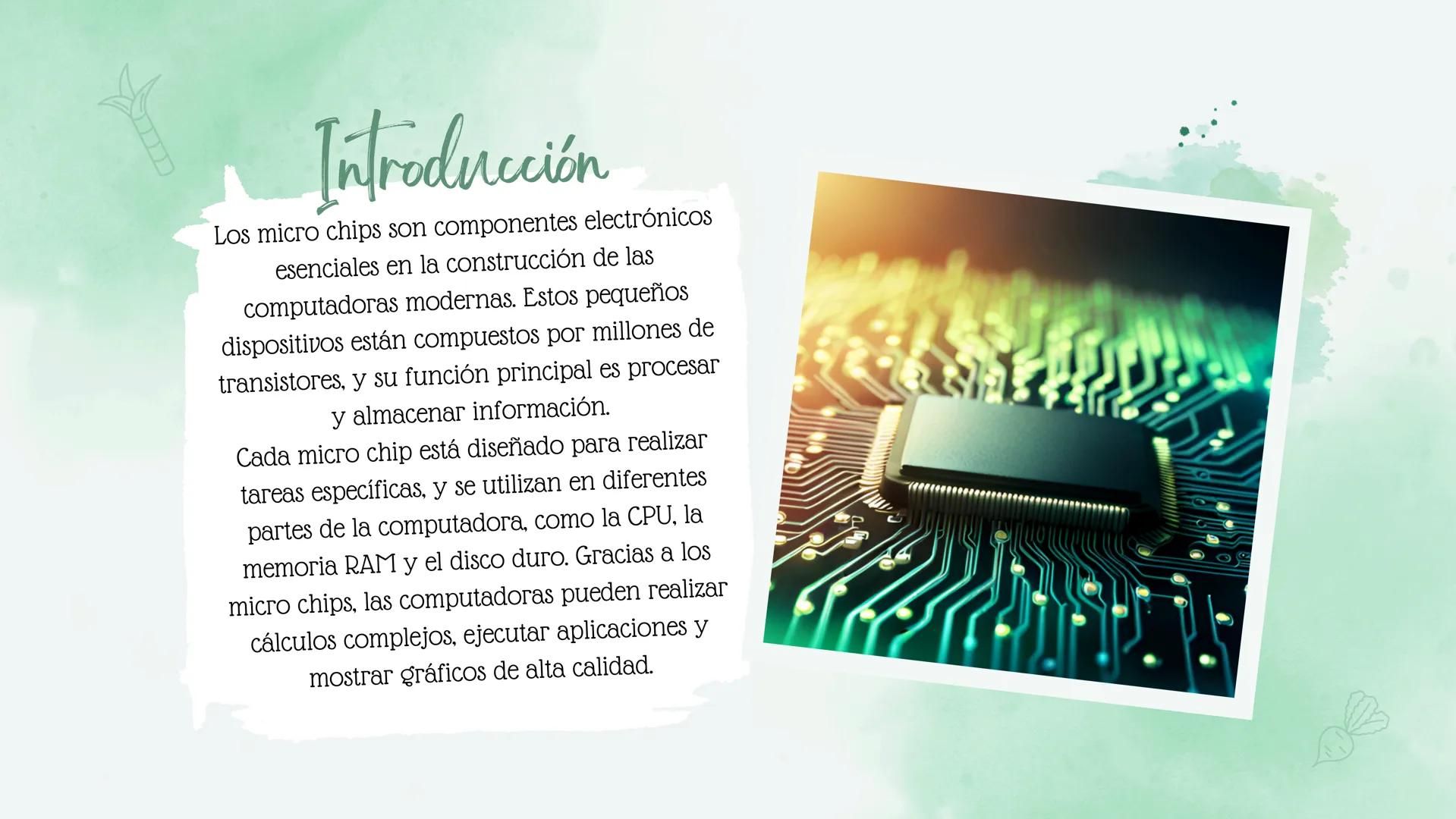 MICROCHIP
CIRCUITO INTEGRADO Introducción
Los micro chips son componentes electrónicos
esenciales en la construcción de las
computadoras mod