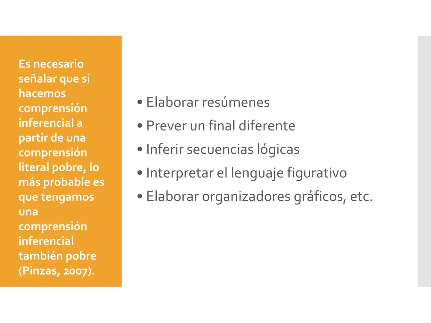 Niveles de lectura Nivel literal
Es el reconocimiento de todo aquello que está
explícito en el texto.
• Identificar detalles
• Precisar el e